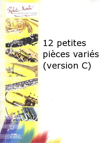 copertina 12 Petites Pices Varis (Version C) Editions Robert Martin