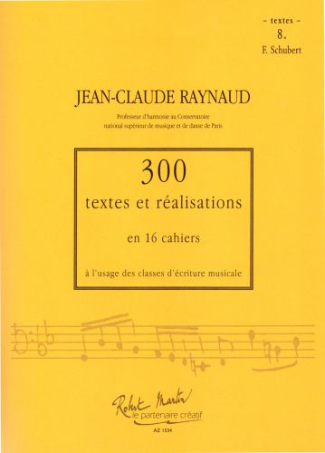 copertina 300 Textes et Realisations Cahier 8 (Schubert) Editions Robert Martin