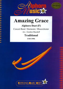 copertina Amazing Grace (2 Alphorns in F Solo) Marc Reift