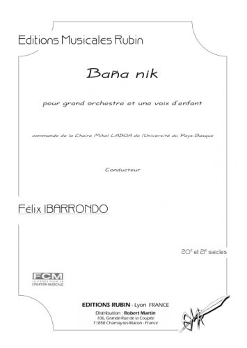 copertina Baa nik pour grand orchestre et une voix denfant Martin Musique