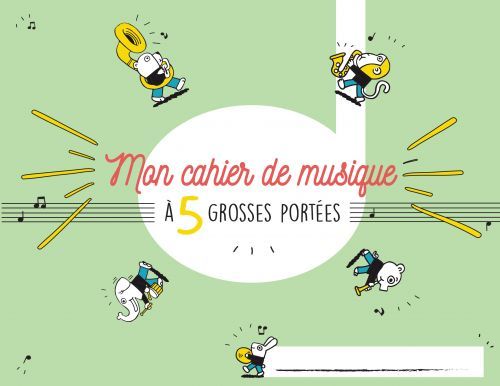 copertina Cahier de musique pour enfant 5 grosses portes Hexamusic