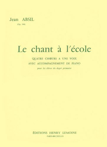 copertina Chant  l'cole Op.144 Editions Henry Lemoine