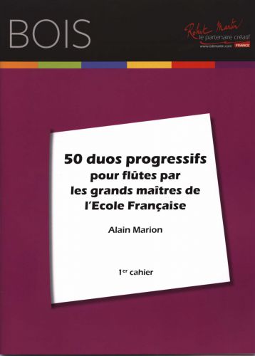 copertina Cinquante Duos Progressifs Pour Fltes Par les Grands Matres de l'cole Franaise, 1er Cahier Editions Robert Martin