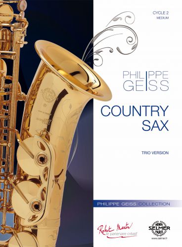 copertina COUNTRY SAX  pour saxophone trio & piano Editions Robert Martin