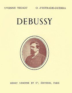 copertina Debussy - Biographie Editions Henry Lemoine