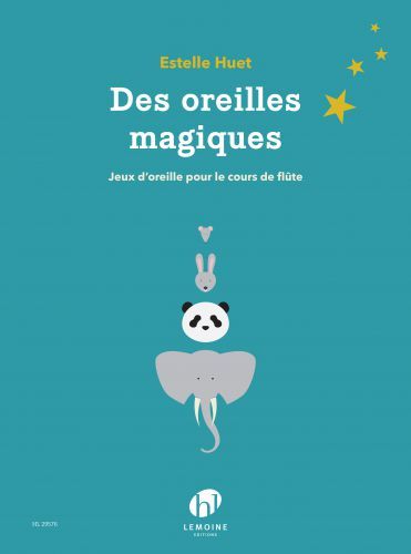 copertina Des oreilles magiques Editions Henry Lemoine