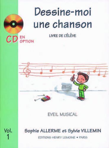 copertina Dessine-moi une chanson Vol.1 lve Editions Henry Lemoine