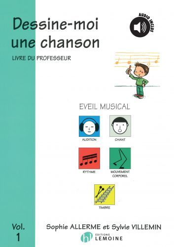 copertina Dessine-moi une chanson Vol.1 professeur Editions Henry Lemoine