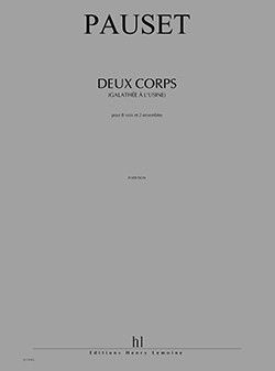 copertina Deux Corps (Galathe  l'usine) Editions Henry Lemoine