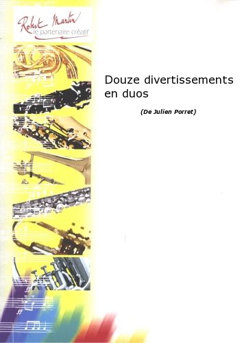 copertina Douze Divertissements En Duos Editions Robert Martin