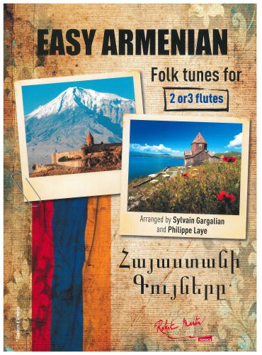 copertina EASY ARMENIAN FOLK TUNES Pour deux ou trois flutes Editions Robert Martin
