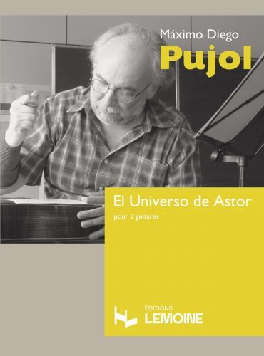 copertina El Universo de Astor Editions Henry Lemoine