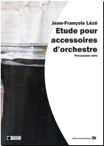 copertina Etude pour accessoires d'orchestre Dhalmann