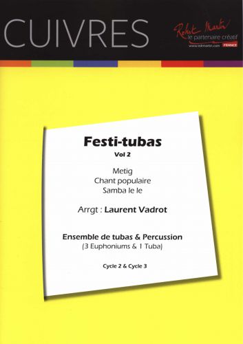 copertina FESTI-TUBAS VOL 2 pour ENSEMBLE DE TUBAS Editions Robert Martin