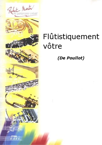 copertina Fltistiquement Vtre Editions Robert Martin