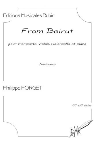 copertina From Beirut pour trompette, violon, violoncelle et piano Martin Musique