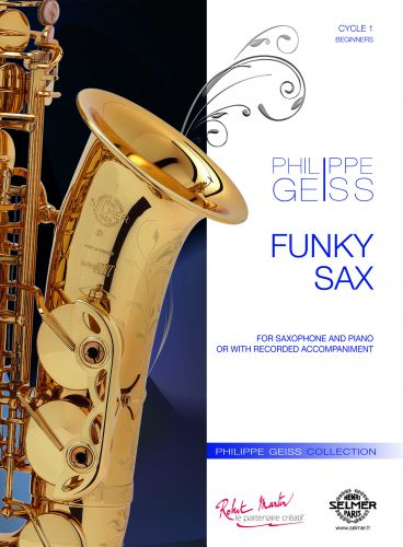 copertina FUNKY SAX      SAX & PIANO OR RECORD ACCOMPANIMENT Editions Robert Martin