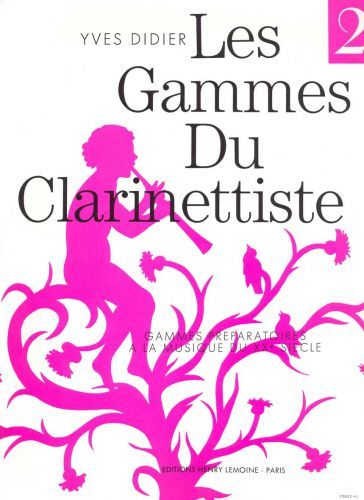 copertina Gammes du clarinettiste pour musique du XXe sicle Editions Henry Lemoine