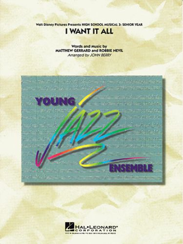copertina I Want It All ( from High School Musical 3 ) Hal Leonard