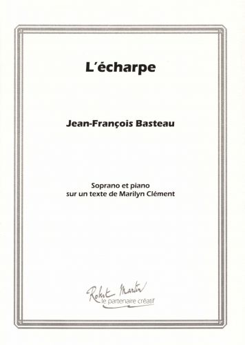copertina L'ECHARPE    Soprano & piano Editions Robert Martin