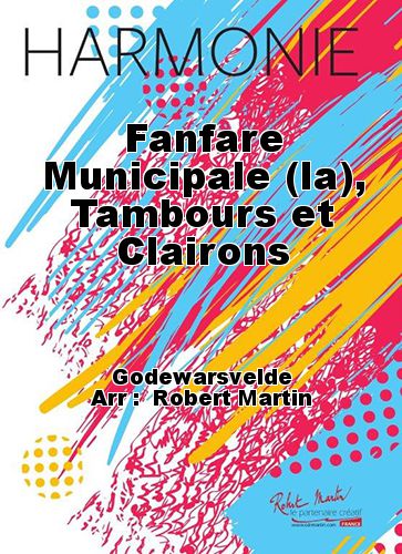 copertina Fanfare Municipale (la), Tambours et Clairons Martin Musique