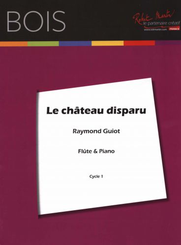 copertina Chteau Disparu (le) Editions Robert Martin