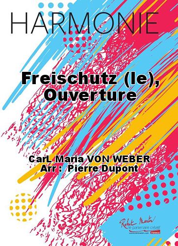 copertina Freischutz (le), Ouverture Martin Musique