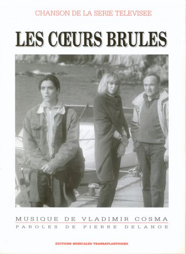 copertina Les COEURS BRULES   CHANT PIANO Editions Robert Martin