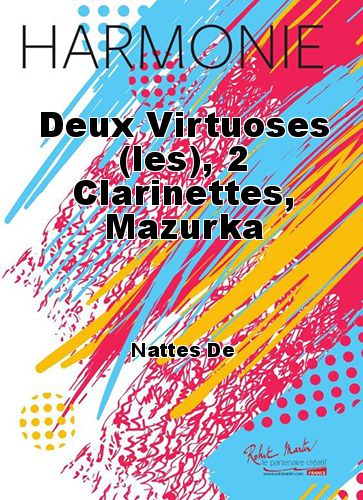copertina Deux Virtuoses (les), 2 Clarinettes, Mazurka Martin Musique