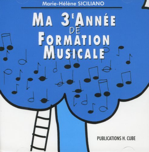 copertina Ma 3me anne de formation musicale CD seul H Cube