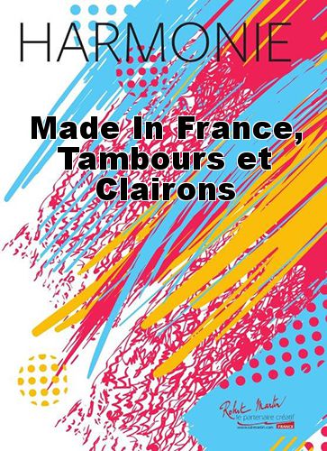 copertina Made In France, Tambours et Clairons Martin Musique