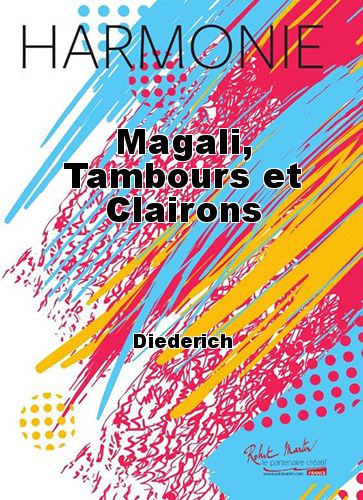 copertina Magali, Tambours et Clairons Martin Musique