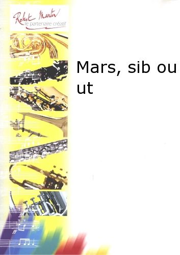 copertina Mars, Sib ou Ut Editions Robert Martin