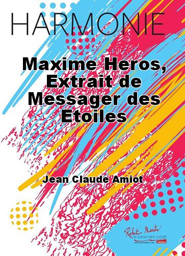 copertina Maxime Heros, estratto da Messaggero delle Stelle Martin Musique