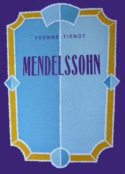 copertina Mendelssohn - Biographie Editions Henry Lemoine