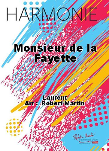 copertina Monsieur de la Fayette Martin Musique