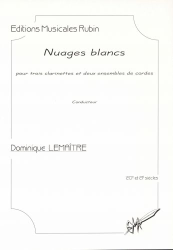 copertina Nuages blancs  pour trois clarinettes et deux ensembles de cordes  (musique  caractre pdagogique) Martin Musique
