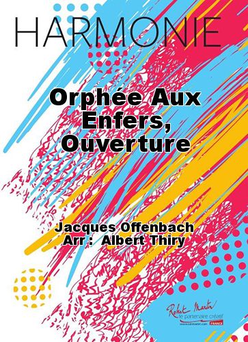 copertina Orphe Aux Enfers, Ouverture Martin Musique