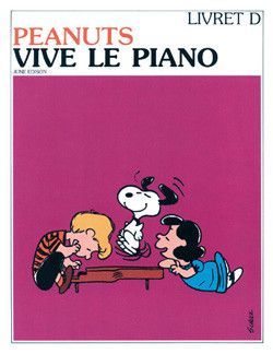 copertina Peanuts - vive le piano Vol.D Van de Velde