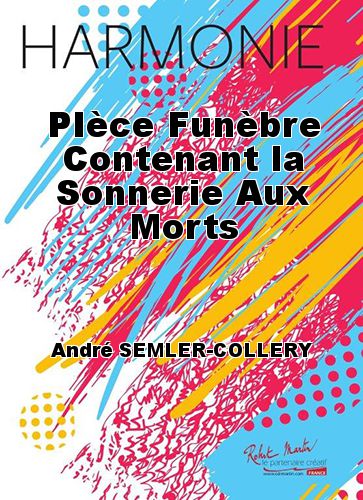 copertina PIce Funbre Contenant la Sonnerie Aux Morts Martin Musique