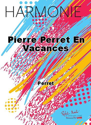 copertina Pierre Perret En Vacances Martin Musique