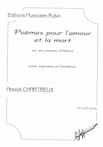 copertina Pomes pour l'amour et la mort pour soprano et hautbois Martin Musique