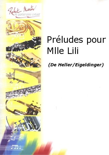 copertina Prludes Pour Mlle Lili Editions Robert Martin
