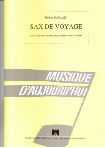 copertina Sax de Voyage, Soprano ou Tnor Editions Robert Martin
