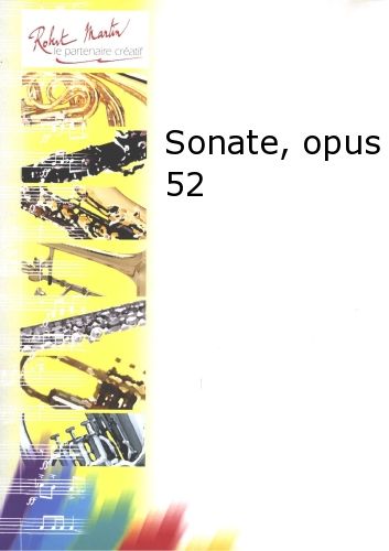 copertina Sonate, Opus 52 Editions Robert Martin