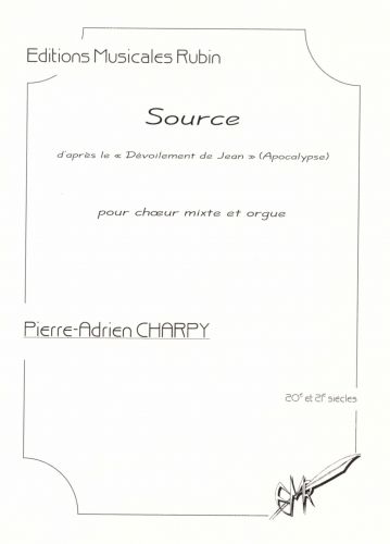 copertina Source pour chur mixte et orgue Martin Musique