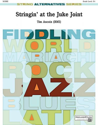 copertina Stringin' at the Juke Joint ALFRED
