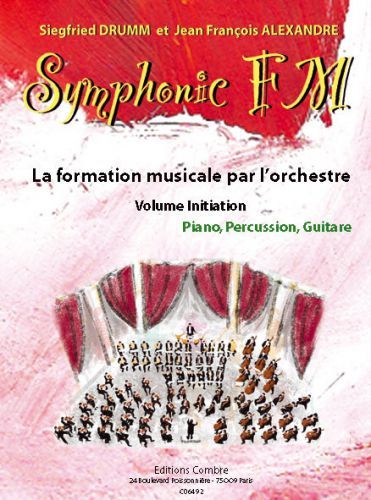 copertina Symphonic FM Initiation : Elve : Piano, Percussion et Guitare Combre