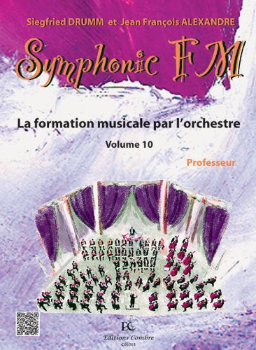 copertina Symphonic FM Vol.10 : Professeur Combre