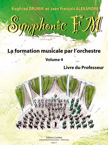 copertina Symphonic FM Vol.4 : Professeur Combre